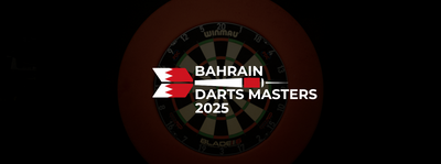 2025 BAHRAIN DARTS MASTERS PREVIEW